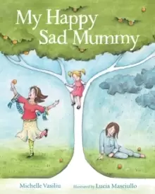 Image of My Happy Sad Mummy