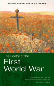 Image of The Wordsworth Book of First World War Poetry by Marcus Clapham Paperback