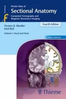 Image of Pocket Atlas of Sectional Anatomy, Volume I: Head and Neck : Computed Tomography and Magnetic Resonance Imaging