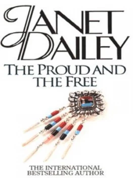 Image of The Proud and the Free by Janet Dailey Paperback