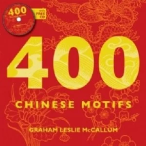 Image of 400 Chinese Motifs by Graham Mccallum Book