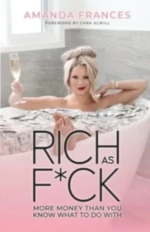 Image of Rich as F*ck by Amanda Frances