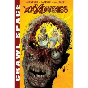 Image of Crawl Space Volume 1: XXXombies