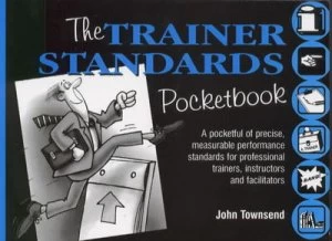 Image of The Trainer Standards Pocketbook by John Townsend Paperback