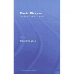 Image of Muslim Diaspora by Haideh Moghissi Hardback