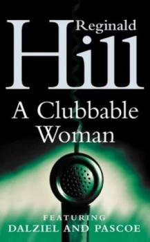 Image of A Clubbable Woman by Reginald Hill Paperback