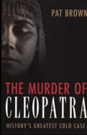 Image of murder of cleopatra historys greatest cold case