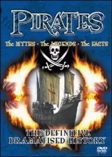 Image of Pirates: The Myths, the Legends, the Facts