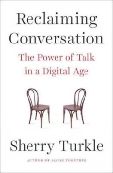 Image of Reclaiming Conversation by Sherry Turkle Hardback