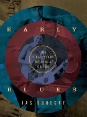 Image of early blues the first stars of blues guitar
