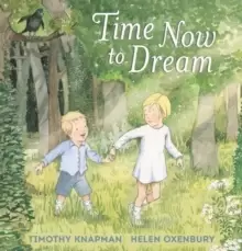 Image of TIME NOW TO DREAM