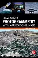 Image of elements of photogrammetry with application in gis fourth edition