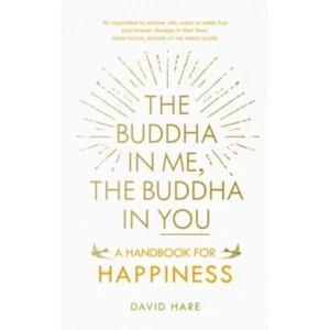 Image of The Buddha in Me, The Buddha in You : A Handbook for Happiness