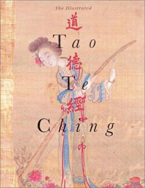 Image of The Illustrated Tao Te Ching by Man-Ho Kwok and Martin Palmer and Jay Ramsay Paperback