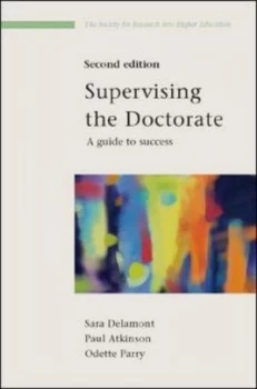 Image of Supervising the Doctorate by Sara Delamont Paperback