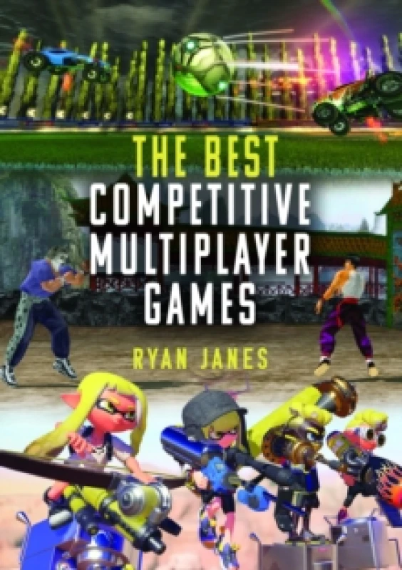 Image of The Best Competitive Multiplayer Games Hardback