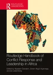 Image of Routledge Handbook of Conflict Response and Leadership in Africa