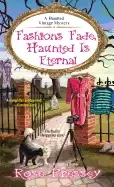 Image of fashions fade haunted is eternal