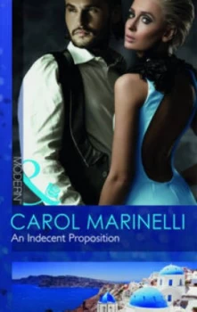 Image of An Indecent Proposition by Carol Marinelli Book