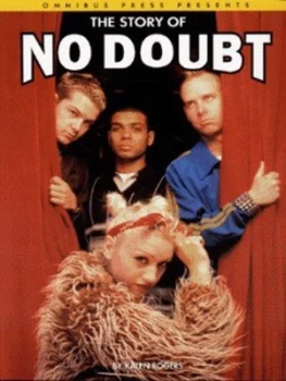 Image of The Story of No Doubt by Kalen Rogers Book