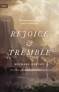 Image of rejoice and tremble the surprising good news of the fear of the lord