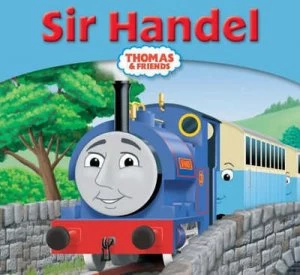 Image of Sir Handel by Robin Davies and W Awdry and Creative Design Paperback