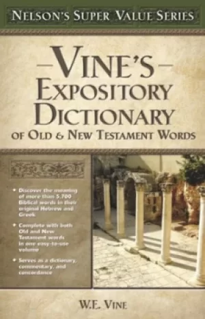 Image of Vines Expository Dictionary of the Old and New Testament Words by W. E. Vine