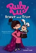 Image of ruby lu brave and true