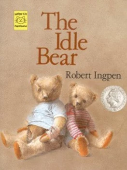 Image of The Idle Bear by Robert Ingpen Paperback