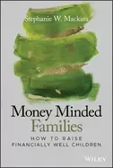Image of money minded families how to raise financially well children
