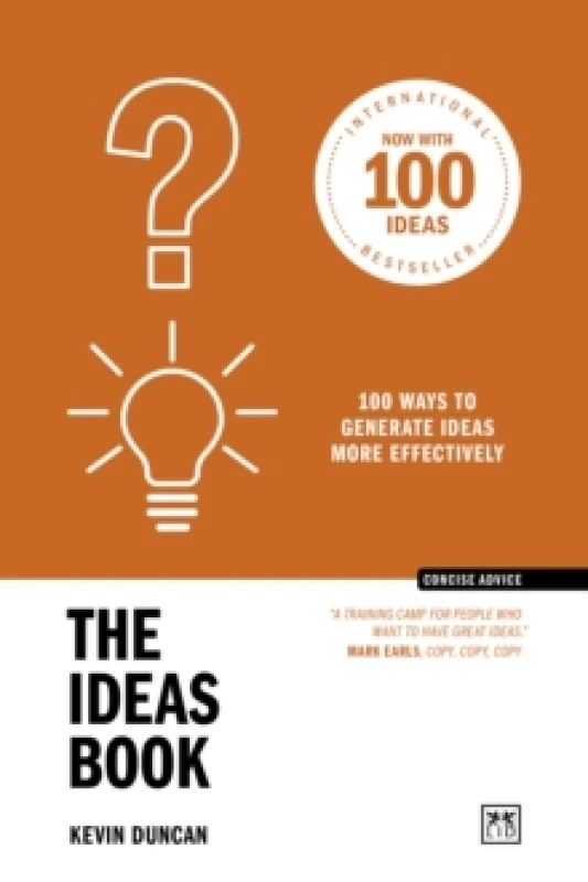 Image of The Ideas Book (10th Anniversary Edition) : 100 ways to generate ideas more effectively Paperback / softback