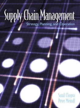 Image of Supply Chain Management by Sunil Chopra Hardback
