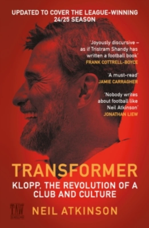 Image of Transformer : Klopp, the Revolution of a Club and Culture Paperback / softback