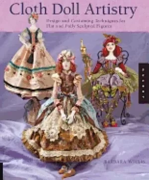Image of cloth doll artistry design and costuming techniques for flat and fully scul