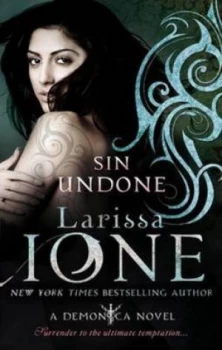 Image of Sin Undone by Larissa Ione Paperback