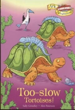 Image of Too-Slow Tortoises by Sally Grindley Paperback