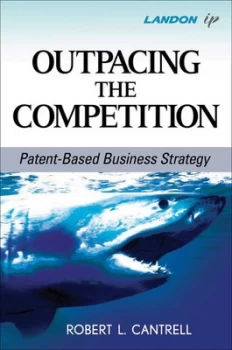 Image of Outpacing the Competition by Robert L. Cantrell Hardback