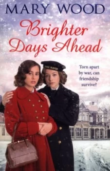Image of Brighter Days Ahead by Mary Wood Book