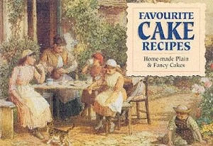 Image of Favourite Home Made Cake Recipes Paperback