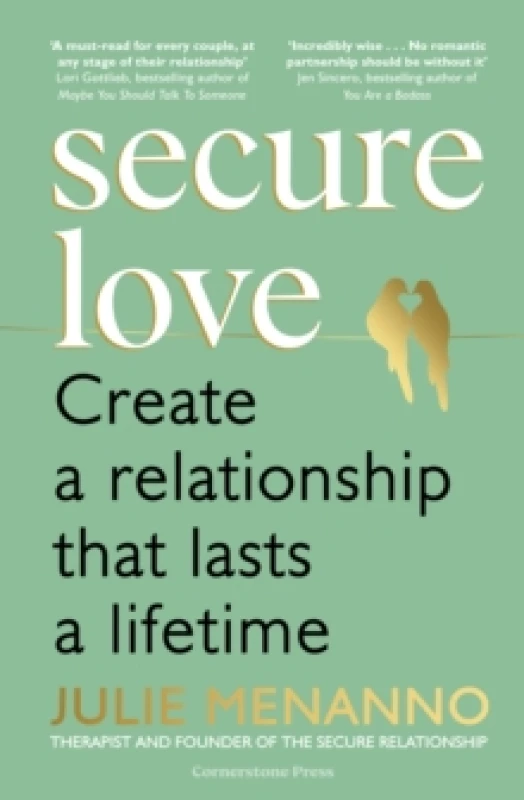 Image of Secure Love : Create a Relationship That Lasts a Lifetime Paperback / softback