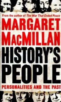 Image of Historys People by Margaret Macmillan Hardback