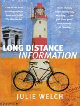 Image of Long Distance Information by Julie Welch Book