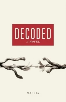 Image of Decoded by Mai Jia Hardback