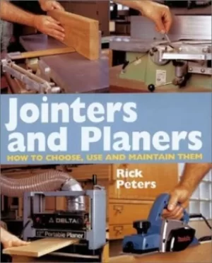 Image of Jointers and planers by Rick Peters