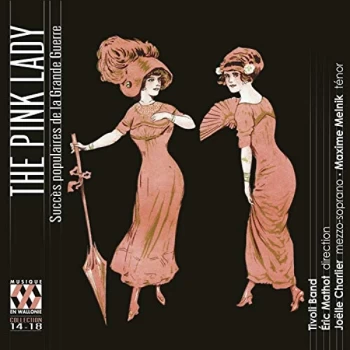 Image of Tivoli Band - The Pink Lady: Succ&egrave;s Populaires De La Grande Guerre CD
