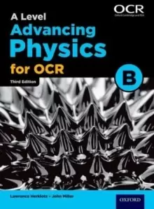 Image of A Level Advancing Physics for OCR B