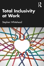 Image of Total Inclusivity at Work