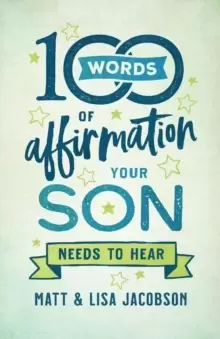 Image of 100 Words of Affirmation Your Son Needs to Hear