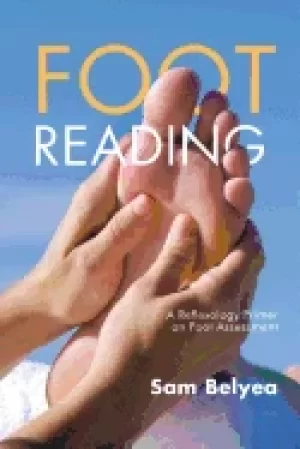 Image of foot reading a reflexology primer on foot assessment