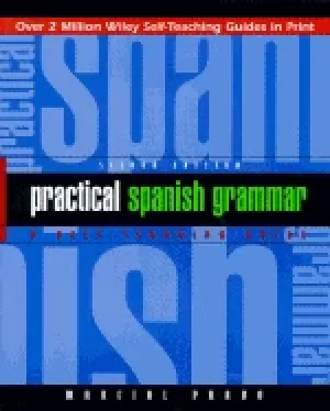 Image of practical spanish grammar a self teaching guide